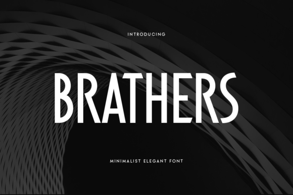 Brathers: A Sleek Sans Serif Font for Modern Branding