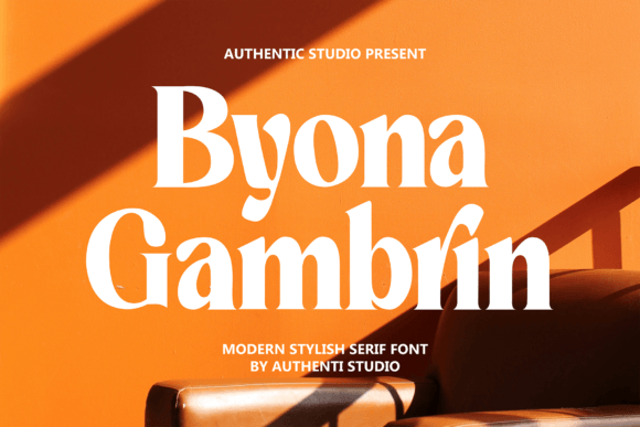 Byona Gambrin: A Serif Font with Timeless Elegance