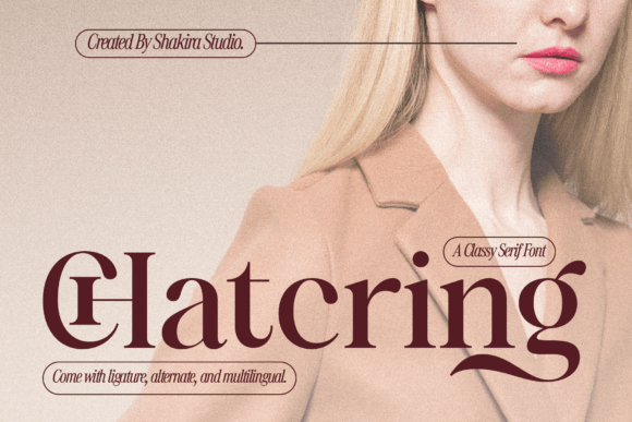 Chatcring: A Serif Font That Elevates Digital Branding