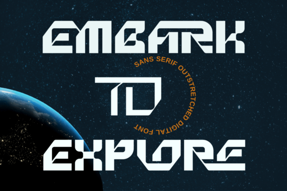 Embark to Explore Font for Campaign Creativity