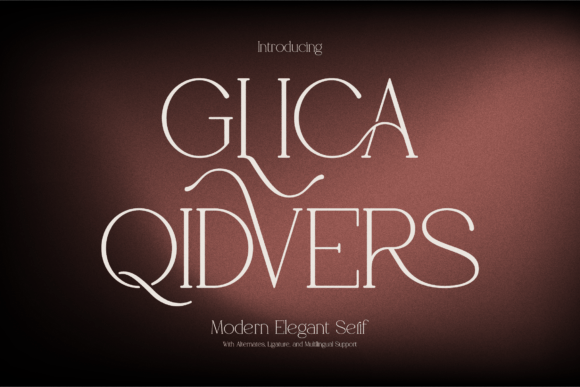 Glica Qidvers: A Serif Font for Timeless Design