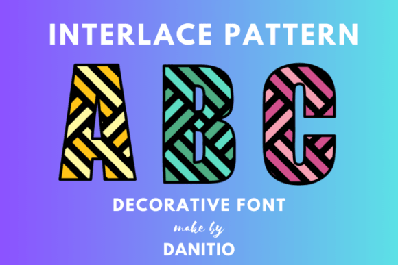 Interlace Pattern: A Decorative Font That Elevates Branding
