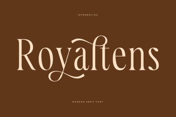 Royaltens: A Modern Serif Font for Stronger Brand Messaging