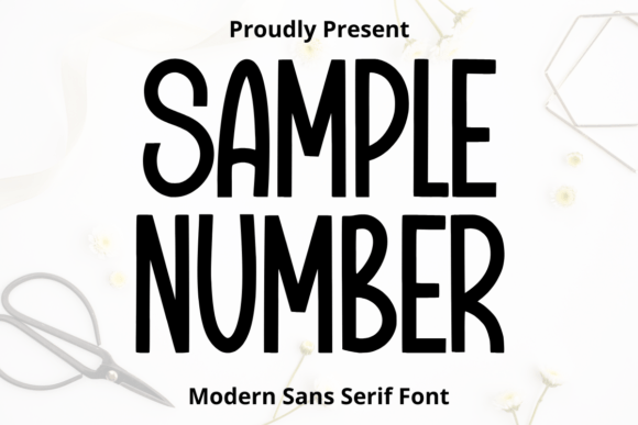 Sample Number: The Playful Font That Elevates Campaign Design